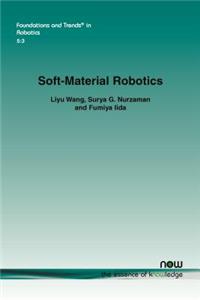 Soft-Material Robotics