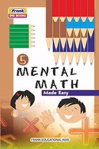 Frank EMU Books Mental Math Made Easy for Class 5 Practice Workbook (Age 9 Years and Above)