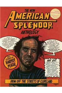 The New American Splendor Anthology: From Off the Streets of Cleveland