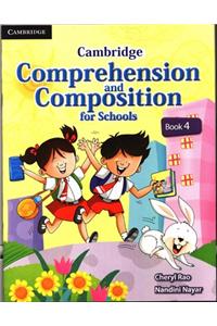 Cambridge Comprehension And Composition For Schools - Book 4