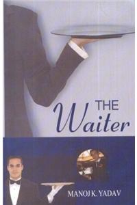 The Waiter