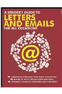 A Sender’s Guide to Letters and Emails for all Occasions