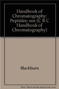 Handbook of Chromatography: Peptides