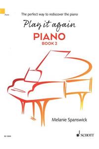 Play It Again: Piano Book 2