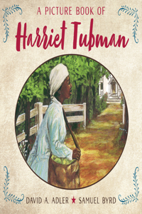 Picture Book of Harriet Tubman