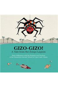 Gizo-Gizo!