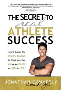 Secret to Real Athlete Success