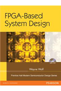 FPGA-Based System Design
