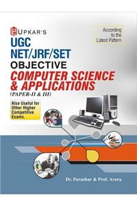 UGC NET/JRF/SET Objective Computer Science & Aplications (Paper II & III)