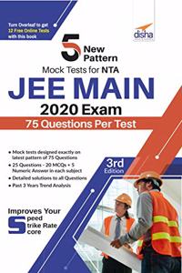 5 New Pattern Mock Tests for NTA JEE Main 2020 Exam - 75 Question per Test - 3rd Edition