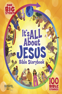 It's All about Jesus Bible Storybook, Padded Hardcover