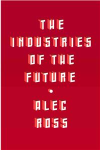 The Industries of the Future