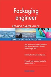 Packaging engineer RED-HOT Career Guide; 2538 REAL Interview Questions