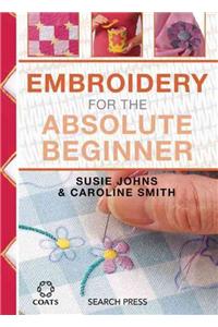 Embroidery for the Absolute Beginner