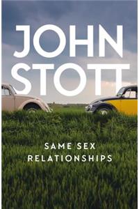 Same Sex Relationships: Classic Wisdom from John Stott