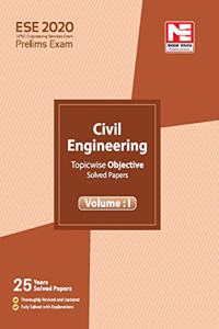 ESE 2020 Preliminary Exam : Civil Engineering Objective Paper - Volume I: Vol. 1