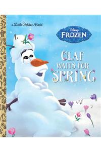 Olaf Waits for Spring (Disney Frozen)