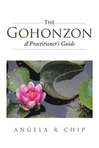 Gohonzon - A Practitioner's Guide