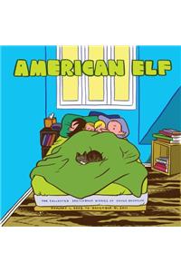 American Elf Book 4: The Collected Sketchbook Diaries of James Kochalka: January  1 2008 - December 31 2011