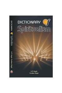 Dictionary of Spiritualism