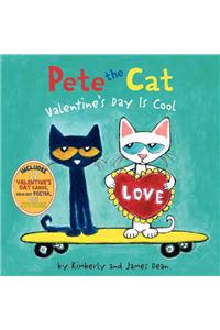 Pete the Cat: Valentine's Day Is Cool