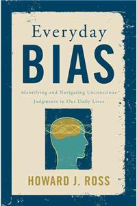 Everyday Bias