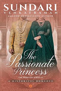 The Passionate Princess: A Historical Romance