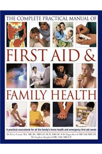 Complete Practical Manual of First Aid & Family Health