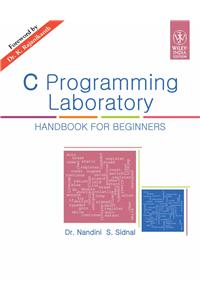 C Programming Laboratory: Handbook For Beginners