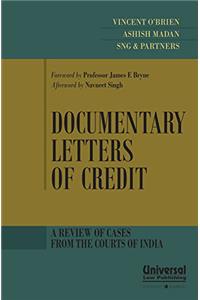 Documentary Letters of Credit - A Review of Cases from the Courts of India