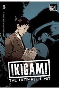 Ikigami: The Ultimate Limit, Vol. 5: The Ultimate Limit