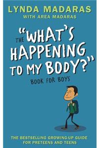 What's Happening to My Body? Book for Boys