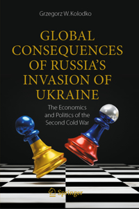 Global Consequences of Russia's Invasion of Ukraine