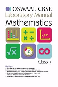 Oswaal CBSE Laboratory Manual Mathematics Class 7 (For 2022) Exam