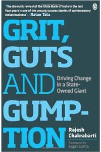 Grit Guts And Gumption: Driving Change In A State-Owned Giant