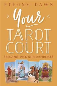 Your Tarot Court