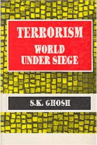 Terrorism: World Under Siege