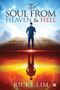 Soul from Heaven & Hell