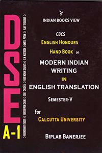 DSE A-1 CBCS English Honours Hand Book on Modern Indian Writing in English Translation Semester-V for Calcutta University