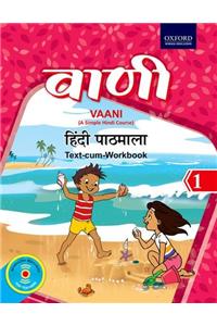 Vaani 1: A Simple Hindi Course