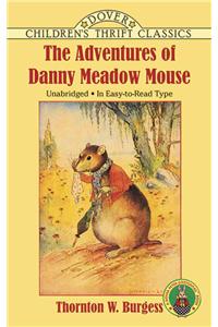 Adventures of Danny Meadow Mouse