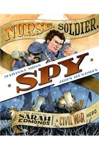 Nurse, Soldier, Spy