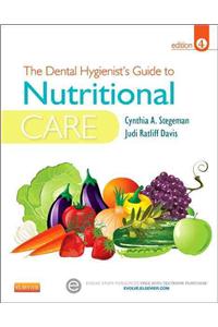 The Dental Hygienist's Guide to Nutritional Care