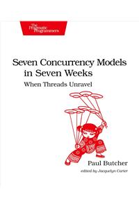 Seven Concurrency Models in Seven Weeks