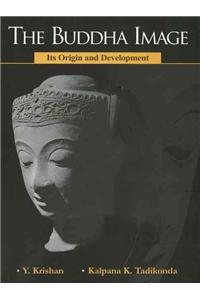 Buddha Image: Its Origin and Development