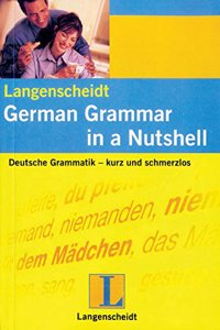 German Grammar in a Nutshell - Langenscheidt