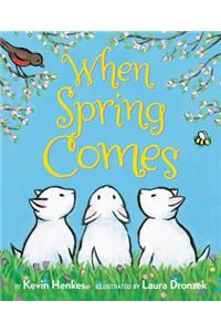 When Spring Comes Board Book