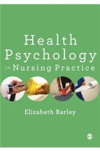 Health Psychology in Nursing Practice