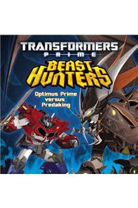 Transformers Prime Beast Hunters: Optimus Prime Versus Predaking