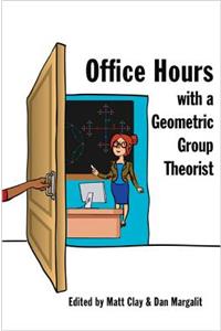 Office Hours with a Geometric Group Theorist